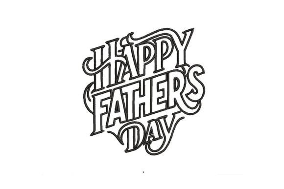 Happy Father's Day Embroidery Design Review